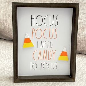 RAE DUNN “Hocus Pocus I need Candy to Focus” sign